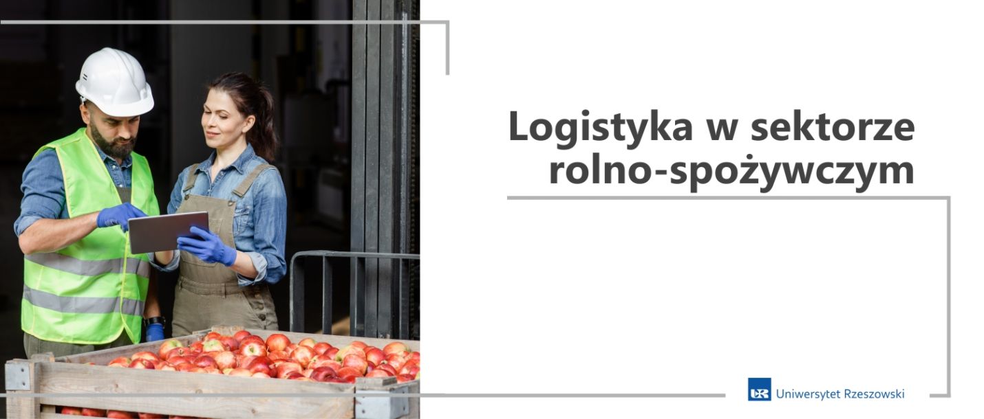 logistyka w sektorze rolno-spożywczym