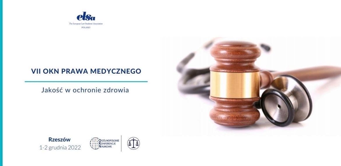 VII Ogólnopolska Konferencja Prawa Medycznego | ELSA Rzeszów