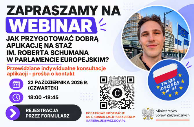 Zaproszenie na webinar organizowany przez Ministerstwo Spraw Zagranicznych w sprawie stażu im. Roberta Schumana w Parlamencie Europejskim