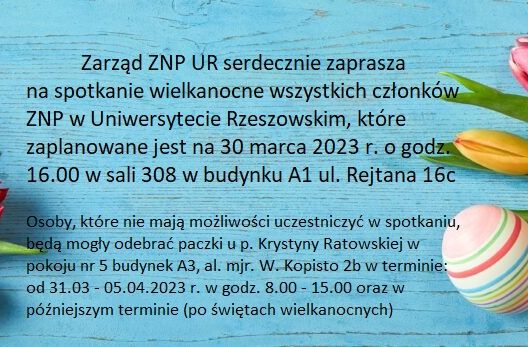 Zaproszenie na spotkanie wielkanocne wszystkich członków ZNP w UR