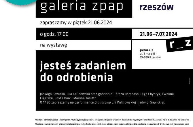 JESTEŚ ZADANIEM DO ODROBIENIA” Jadwiga Sawicka, Lila Kalinowska oraz gościnnie Tereza Barabash, Olga Chyhryk, Ewelina Figarska, Edyta Kurc i Maryna Talutto