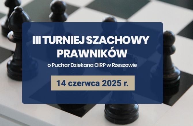 Grafika III Turnieju Szachowego Prawników o Puchar Dziekana OIRP w Rzeszowie