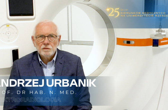 prof. Andrzej Urbanik: 25-lecie kierunków medycznych Collegium Medicum UR