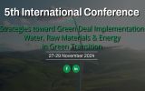 Ilustracja przedstawia zapowiedź konferencji pt. 5th International Conference - Strategies toward Green Deal Implementation Water, Raw Materials & Energy in Green Transition