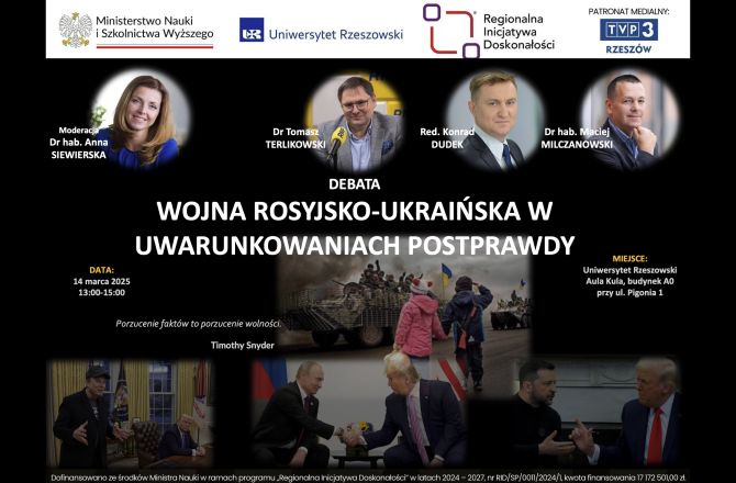 WOJNA ROSYJSKO UKRAIŃSKA W UWARUNKOWANIACH POSTPRAWDY // DEBATA
