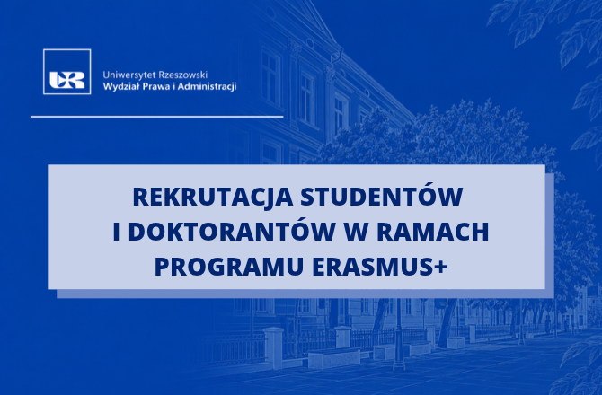 Na granatowym tle napis dotyczący rekrutacji studentów i doktorantów UR w ramach programu ERASMUS+