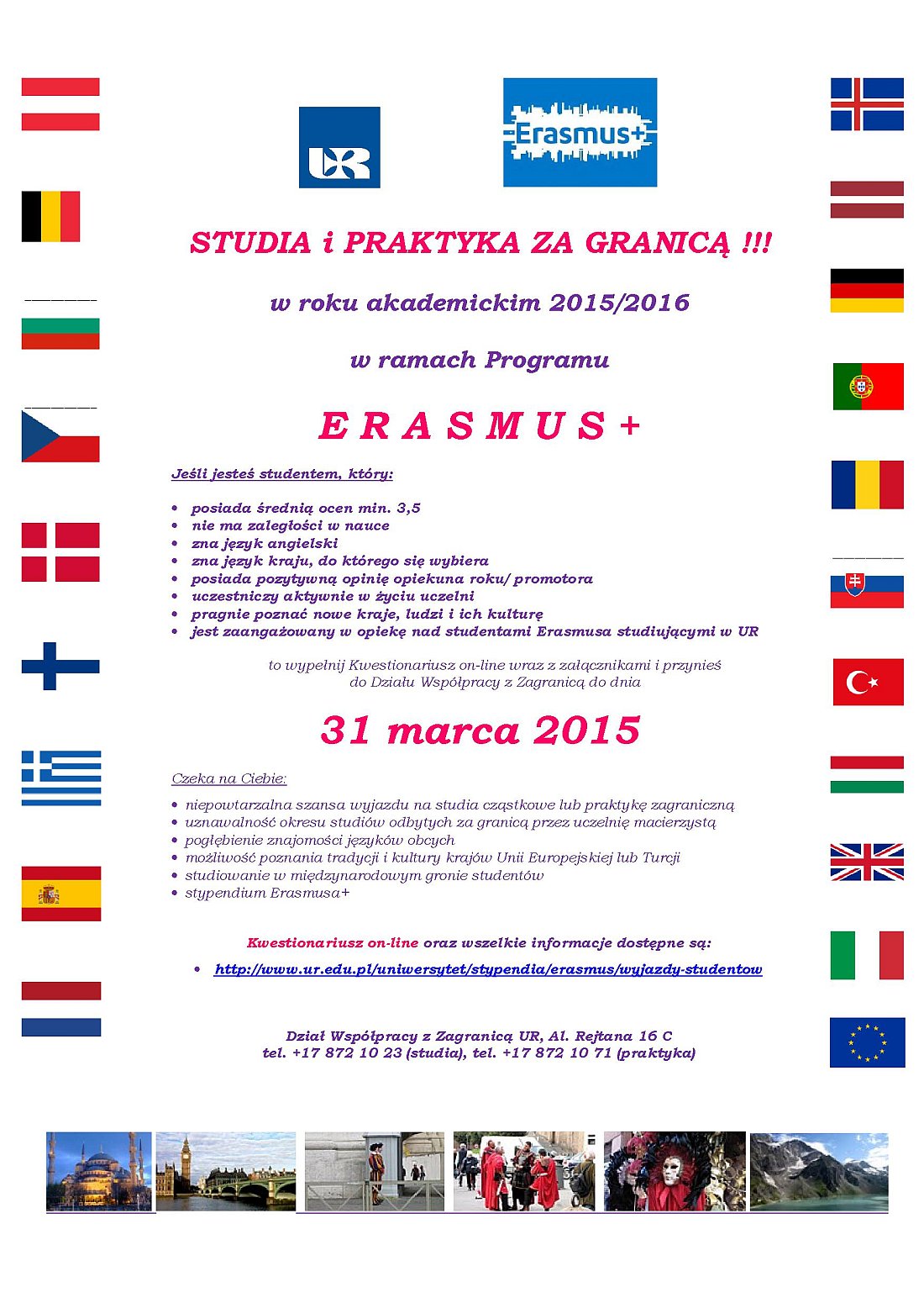 Studentko / Studencie - masz niepowtarzalną okazję wyjazdu na studia  lub praktykę za granicą.