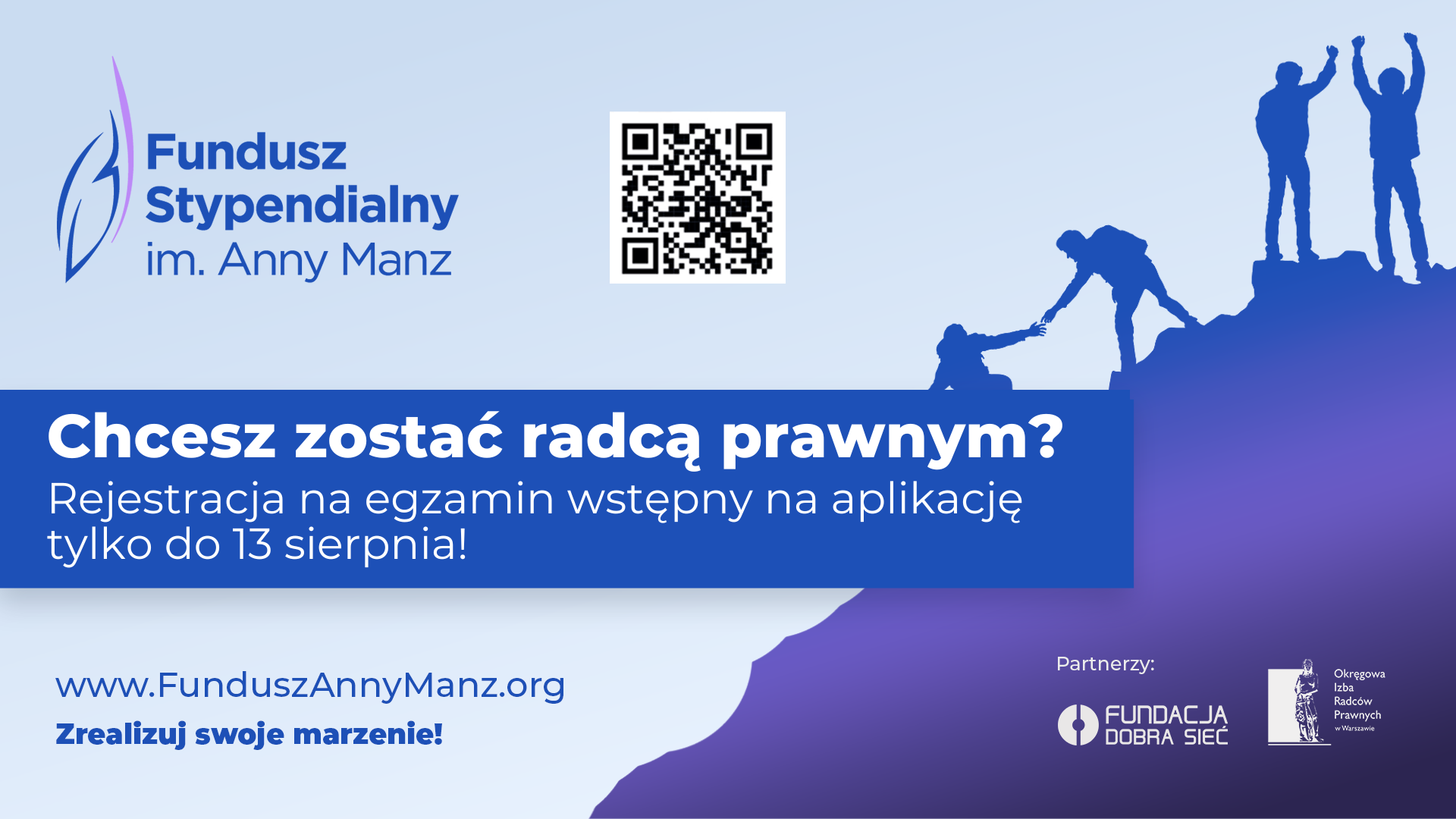 Grafika informująca, że termin rejestracji na egzamin wstępny na aplikację radcowską trwa do 13 sierpnia