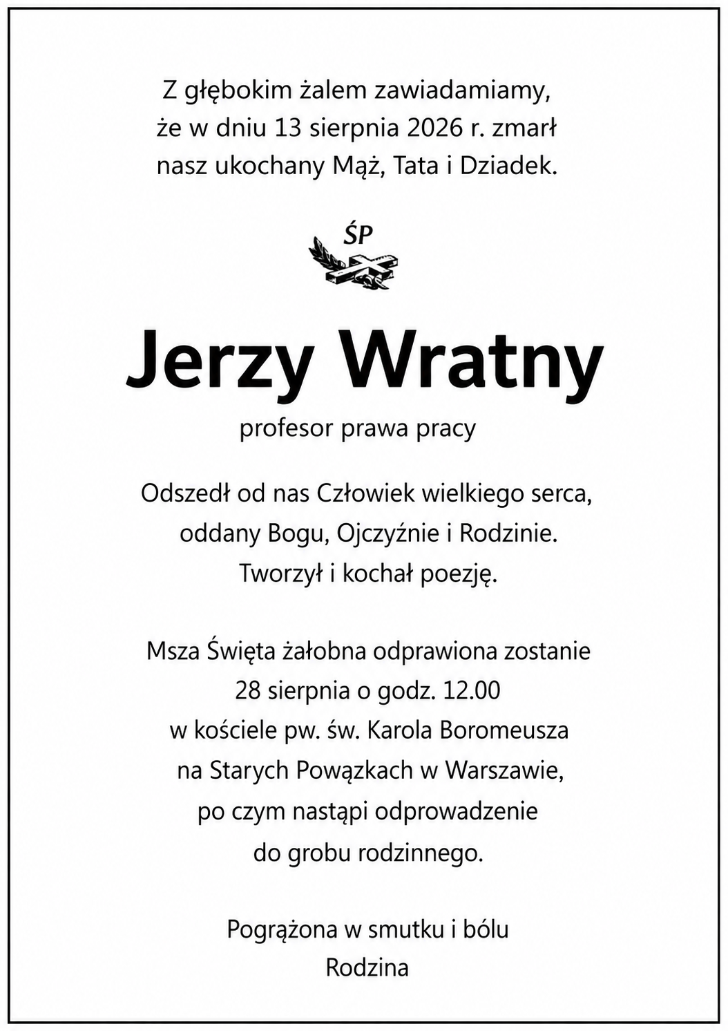 Nekrolog prof. dr. hab. Jerzego Wratnego, wybitnego profesora prawa pracy, zmarłego 13 sierpnia 2026 roku