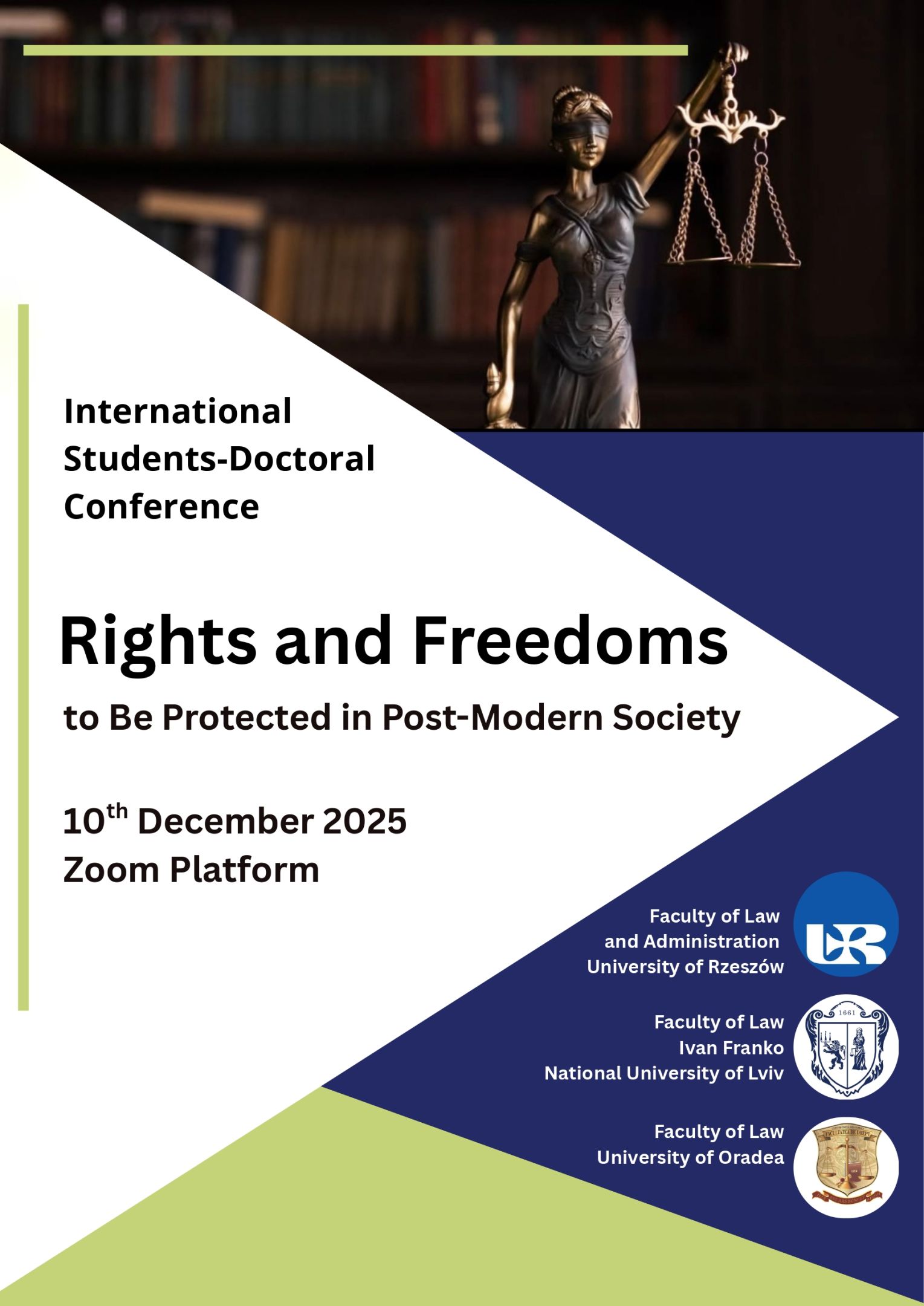 Plakat informujący o zbliżającej się konferencji doktoranckiej dla student&oacute;w na temat: Prawa i wolności, kt&oacute;re należy chronić w społeczeństwie postmodernistycznym.