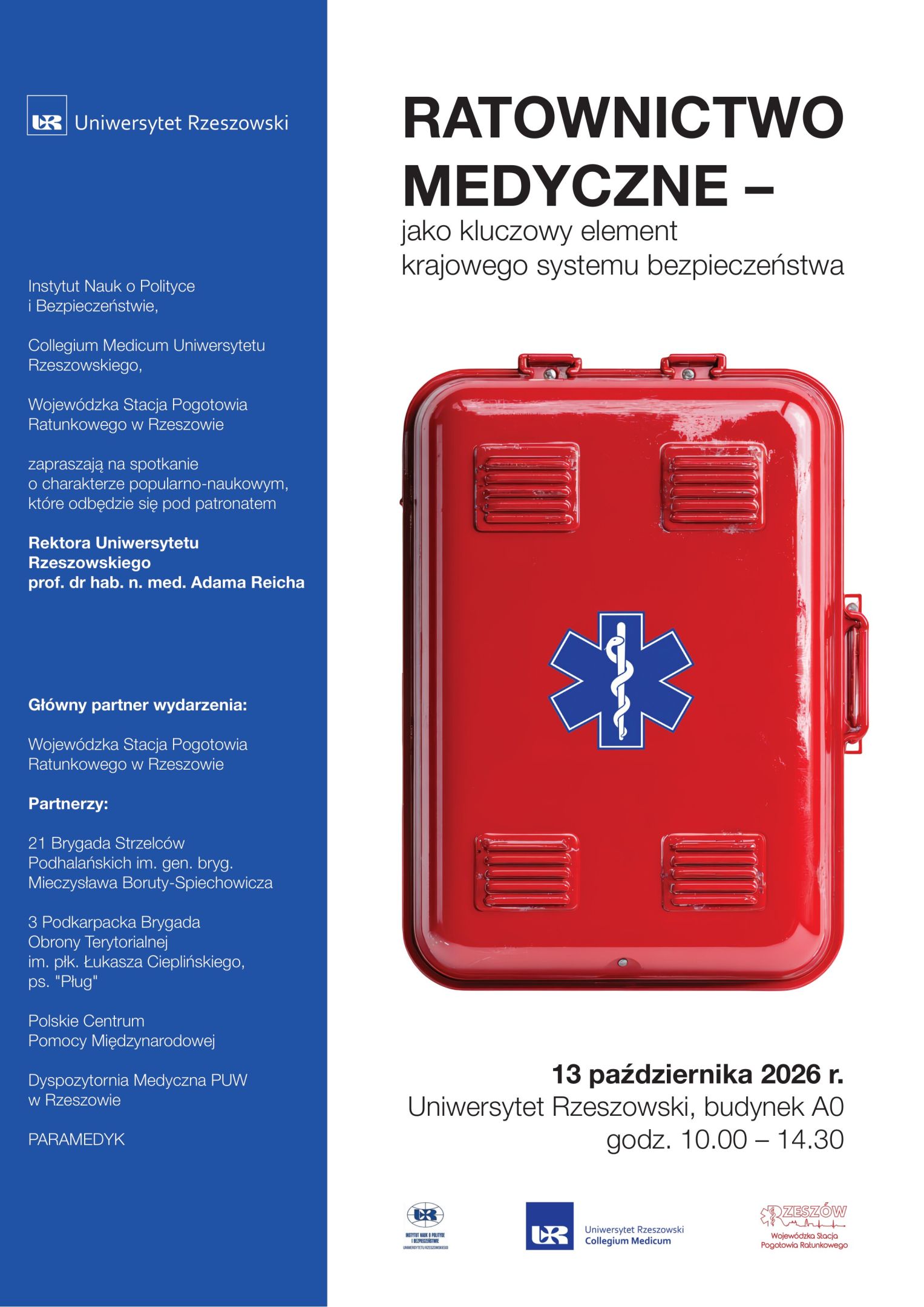 Plakat informacyjny seminarium „Ratownictwo medyczne – jako kluczowy element krajowego systemu bezpieczeństwa”, które odbędzie się 13 października 2026 roku w godzinach 10:00–14:30 w budynku A0 Uniwersytetu Rzeszowskiego.