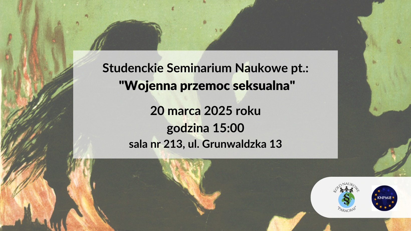 Logo Studenckiego Seminarium Naukowego pt. „Wojenna przemoc seksualna”.