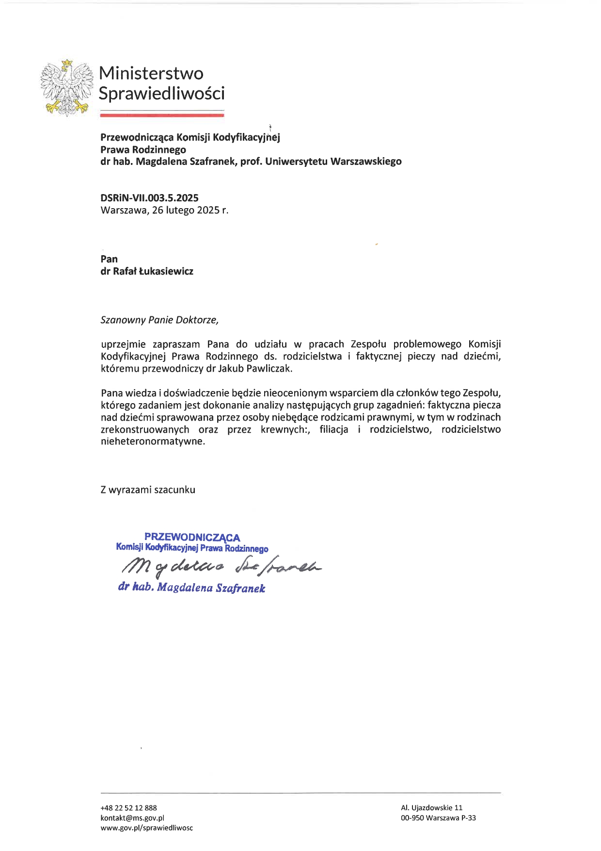 Zaproszenie dra Rafała Łukasiewicza do prac w Zespole problemowym do spraw rodzicielstwa i faktycznej pieczy nad dziećmi Komisji Kodyfikacyjnej Prawa Rodzinnego w Ministerstwie Sprawiedliwości