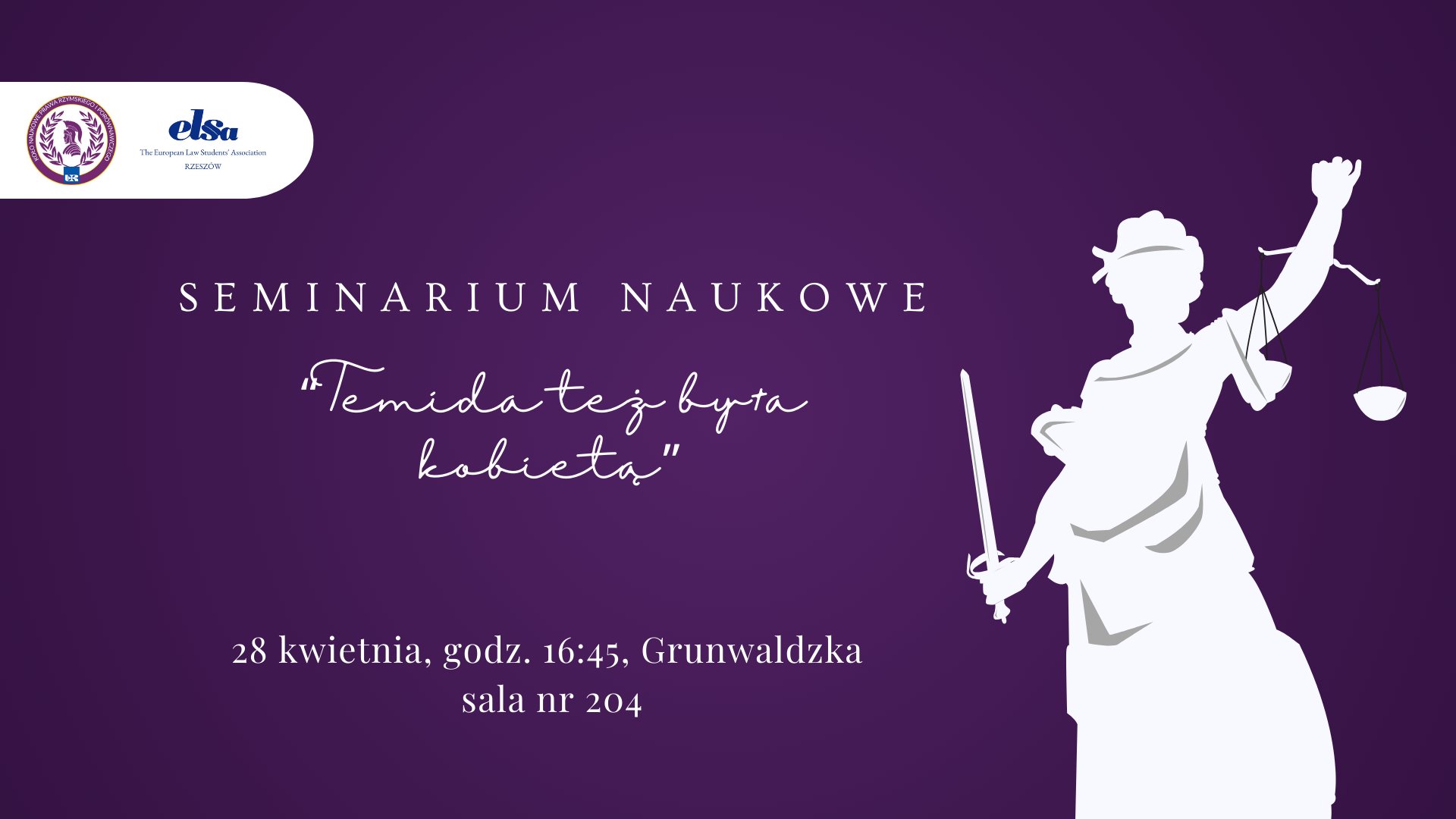 Grafika Studenckiego Seminarium Naukowego „Temida też była kobietą”