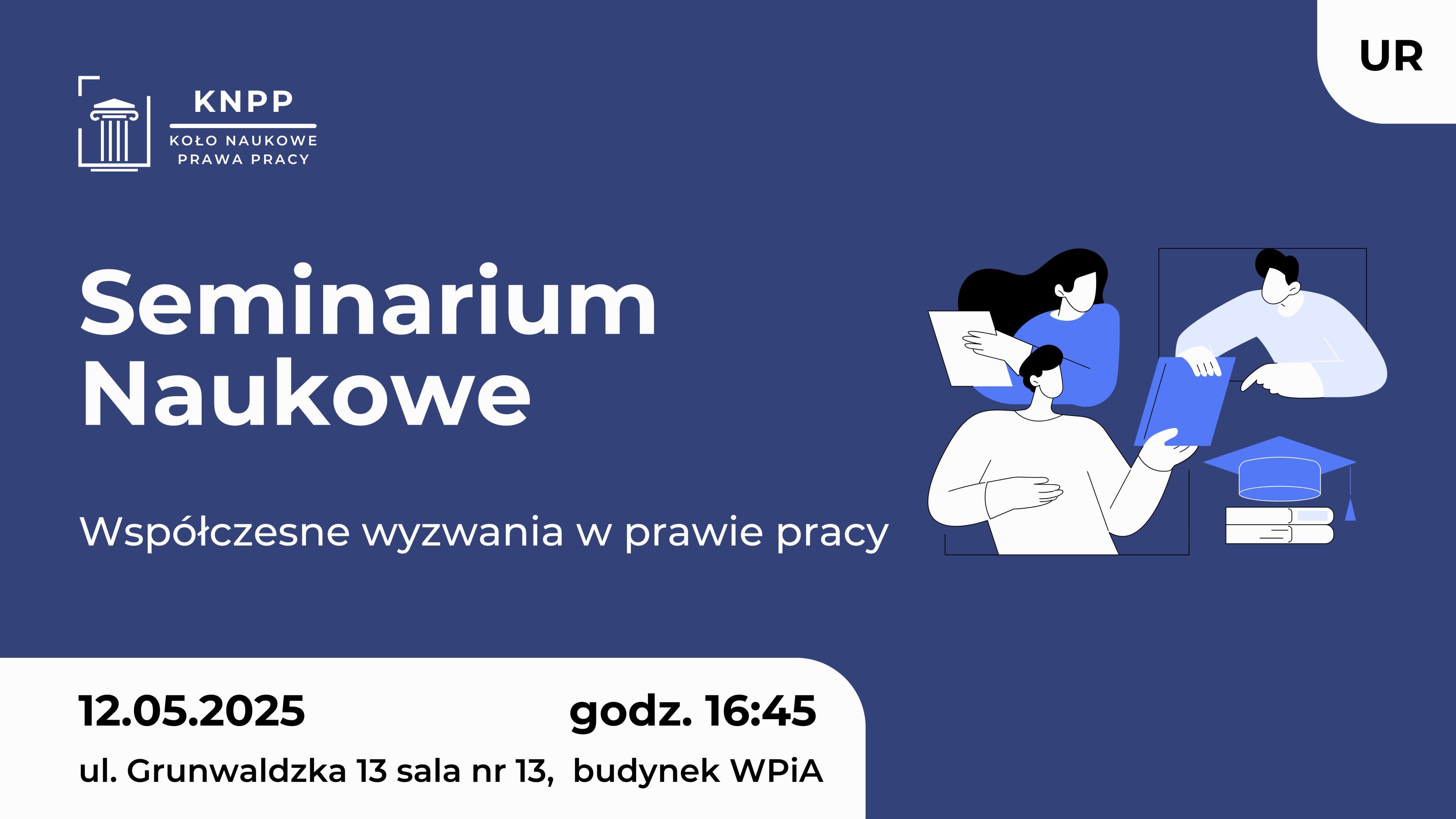 Grafika Studenckiego Seminarium Naukowego pod tytułem Współczesne wyzwania w prawie pracy