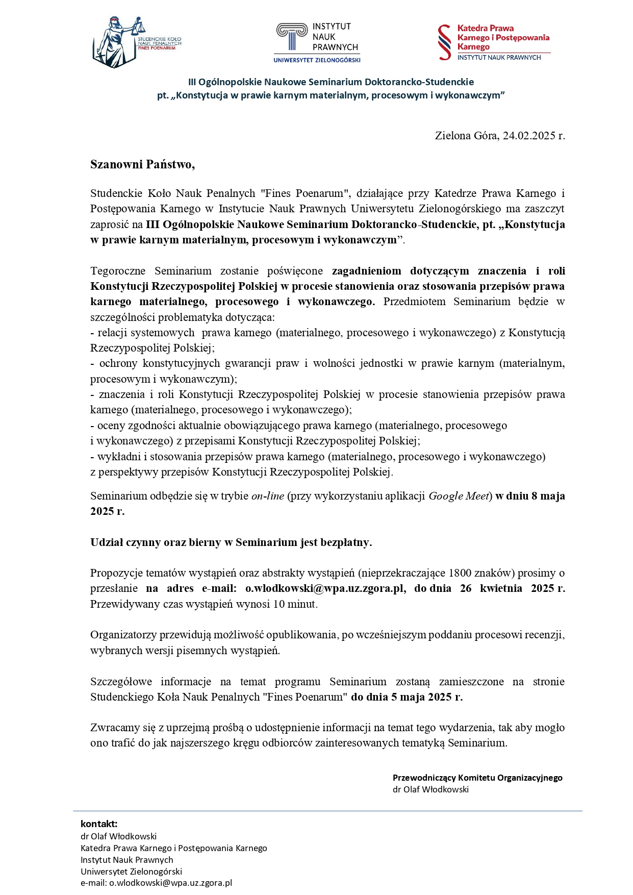 Zaproszenie na III Ogólnopolskie Naukowe Seminarium Doktorancko-Studenckie pt. Konstytucja w prawie karnym materialnym, procesowym i wykonawczym