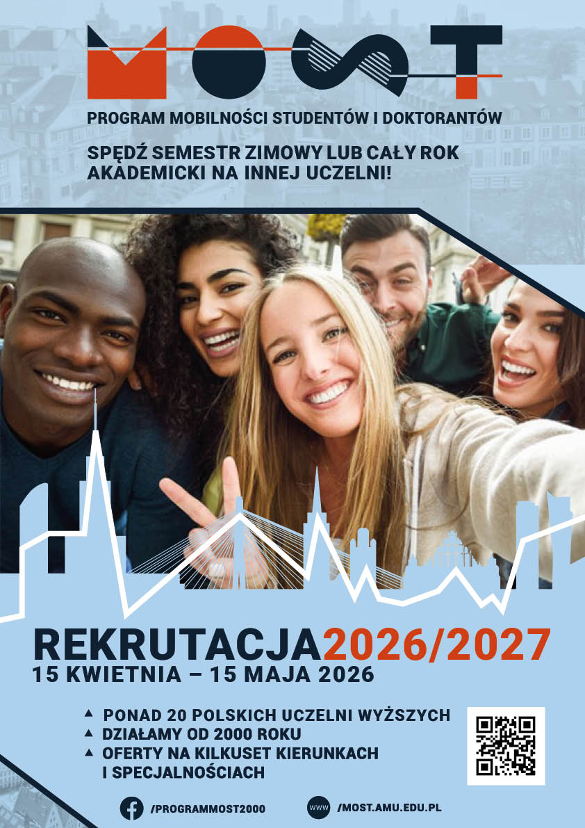 Plakat programu MOST. Program mobilności student&oacute;w i doktorant&oacute;w. Spędź semestr zimowy lub cały rok akademicki na innej uczelni. Rekrutacja 2026/2027 trwa od 15 kwietnia do 15 maja 2026.